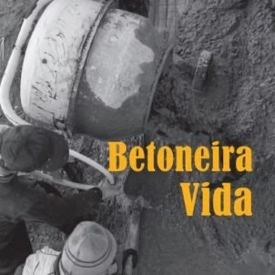 Betoneira vida